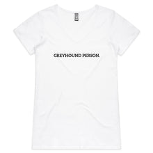 Load image into Gallery viewer, Greyhound Person - Women&#39;s V-Neck T-Shirt
