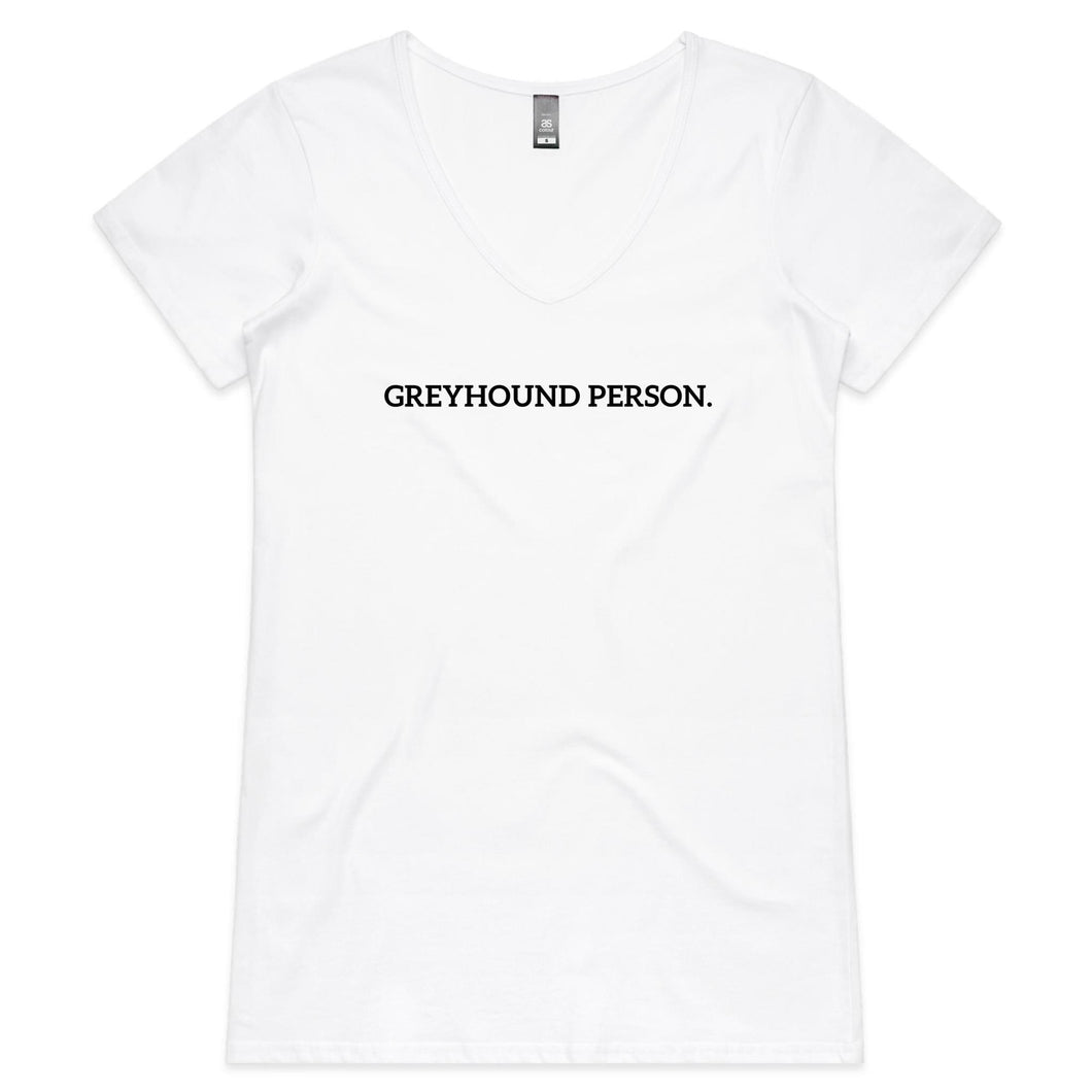 Greyhound Person - Women's V-Neck T-Shirt