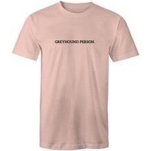 Load image into Gallery viewer, Greyhound Person - Men&#39;s T-Shirt
