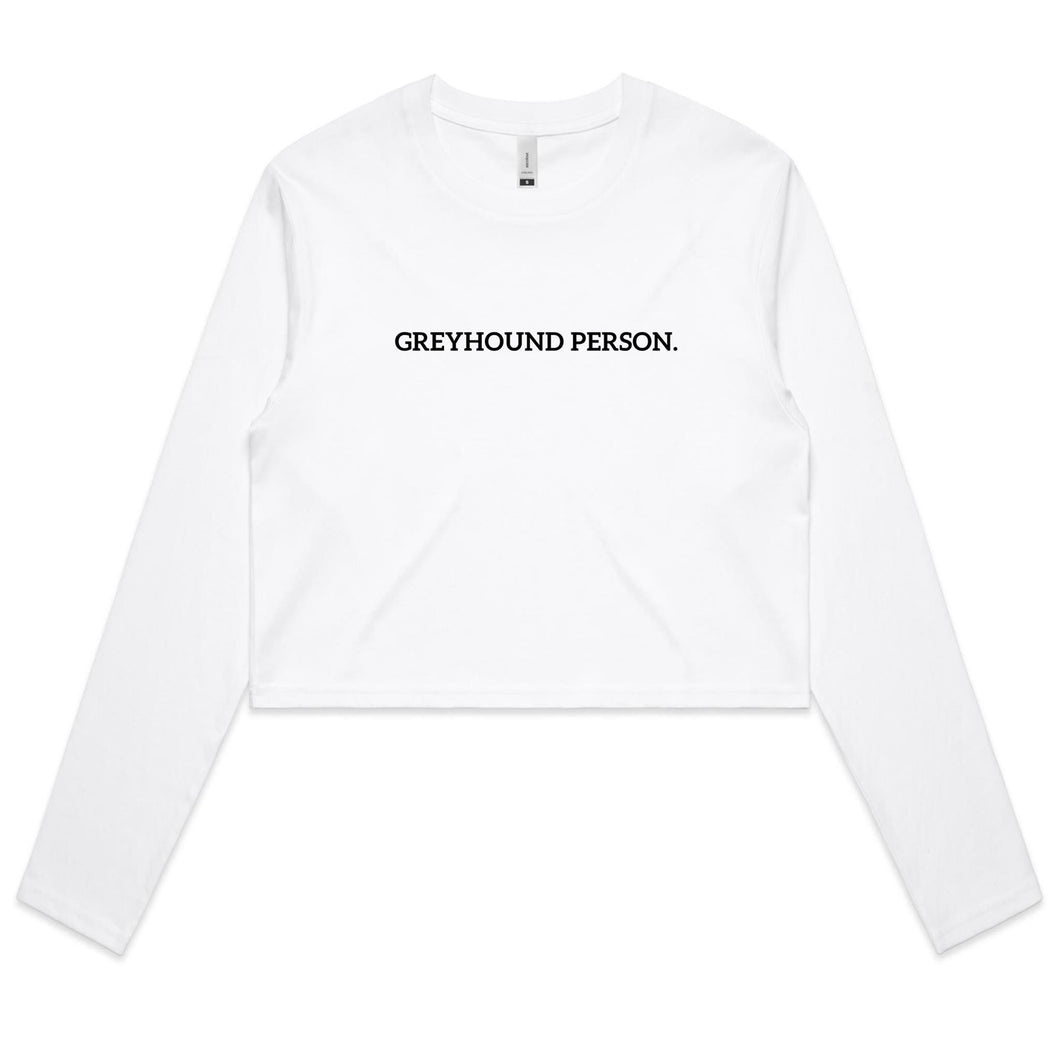 Greyhound Person - Women's Long Sleeve Crop T-Shirt