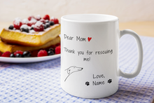 Load image into Gallery viewer, Dear Mum Thank You For Rescuing Me - Personalised White Glossy Mug
