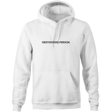 Load image into Gallery viewer, Greyhound Person - Pocket Hoodie Sweatshirt
