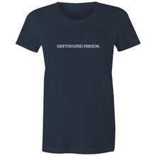 Load image into Gallery viewer, Greyhound Person - Women&#39;s Classic T-Shirt
