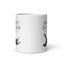 Load image into Gallery viewer, Do Not Disturb - White glossy mug
