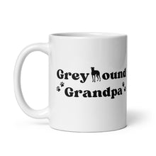 Load image into Gallery viewer, Greyhound Grandpa - White glossy mug
