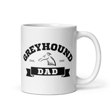 Load image into Gallery viewer, Greyhound Dad Banner - White glossy mug
