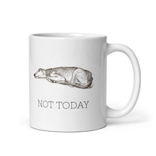 Load image into Gallery viewer, Not Today White glossy mug
