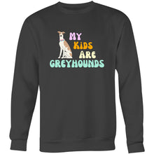 Load image into Gallery viewer, My Kids Are Greyhounds - Crew Sweatshirt
