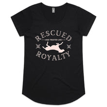 Load image into Gallery viewer, Rescued and Treated like Royalty - Women&#39;s Scoop Neck T-Shirt
