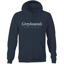 Load image into Gallery viewer, Greyhounds Because People Suck - Pocket Hoodie Sweatshirt
