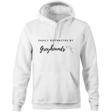 Load image into Gallery viewer, Easily Distracted by Greyhounds - Pocket Hoodie Sweatshirt
