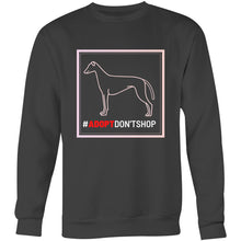 Load image into Gallery viewer, #Adopt Don&#39;t Shop - Crew Sweatshirt
