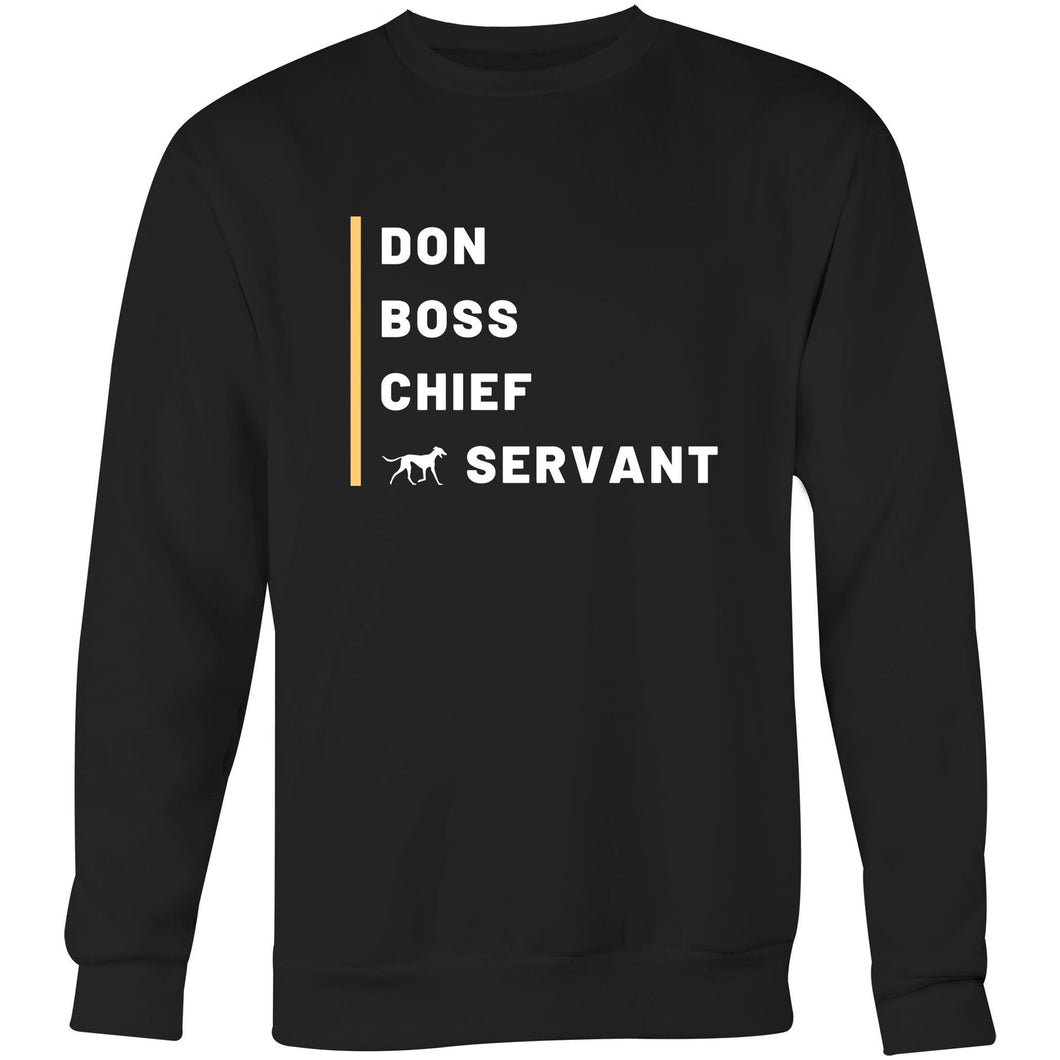 Don Boss Chief Greyhound Servant - Crew Sweatshirt