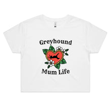 Load image into Gallery viewer, Greyhound Mum Life - Women&#39;s Crop T-Shirt
