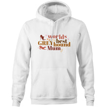 Load image into Gallery viewer, Worlds Best Greyhound Mum - Pocket Hoodie Sweatshirt
