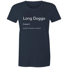 Load image into Gallery viewer, Long Doggo Worlds Fastest Roacher - Women&#39;s Classic T-Shirt
