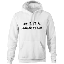 Load image into Gallery viewer, My Kinda Squad Goals - Pocket Hoodie Sweatshirt
