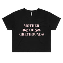 Load image into Gallery viewer, Mother of Greyhounds - Women&#39;s Crop T-Shirt
