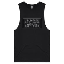 Load image into Gallery viewer, I&#39;d Rather Be At Home With My Greyhound - Men&#39;s Tank Top Tee
