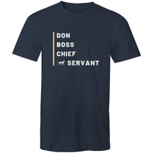 Load image into Gallery viewer, Don Boss Chief Greyhound Servant - Men&#39;s T-Shirt
