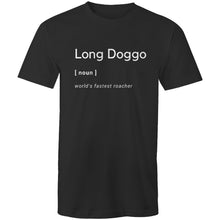 Load image into Gallery viewer, Long Doggo Worlds Fastest Roacher - Men&#39;s T-Shirt
