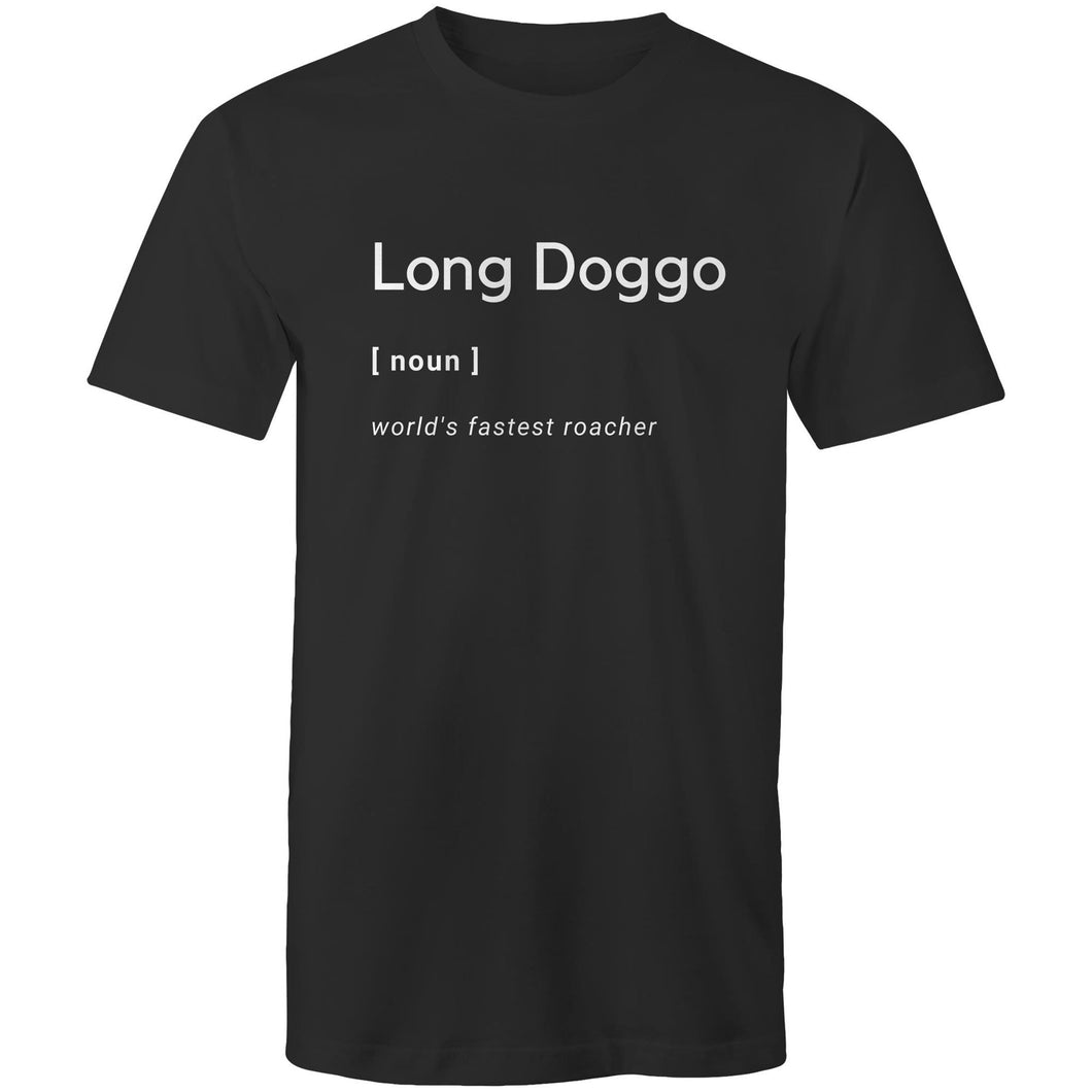 Long Doggo Worlds Fastest Roacher - Men's T-Shirt