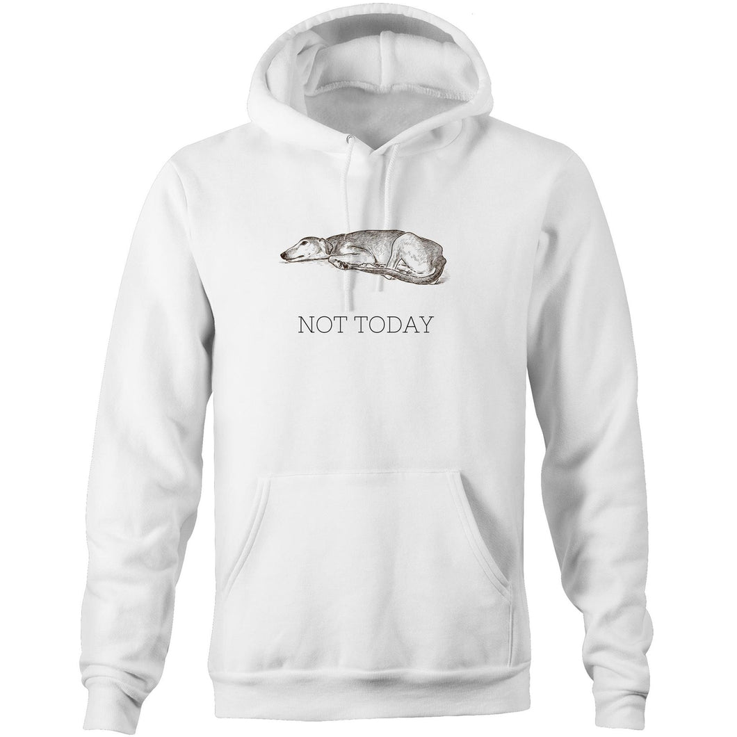 Not Today - Pocket Hoodie Sweatshirt