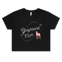 Load image into Gallery viewer, Greyhound Mum Pink Print - Women&#39;s Crop T-Shirt
