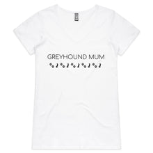 Load image into Gallery viewer, Greyhound Mum - Women&#39;s V-Neck T-Shirt
