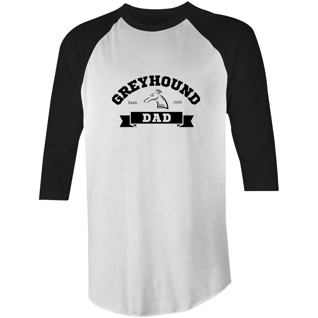 Greyhound Dad Banner - 3/4 Sleeve Raglan T-Shirt