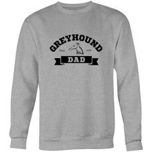 Load image into Gallery viewer, Greyhound Dad Banner - Crew Sweatshirt
