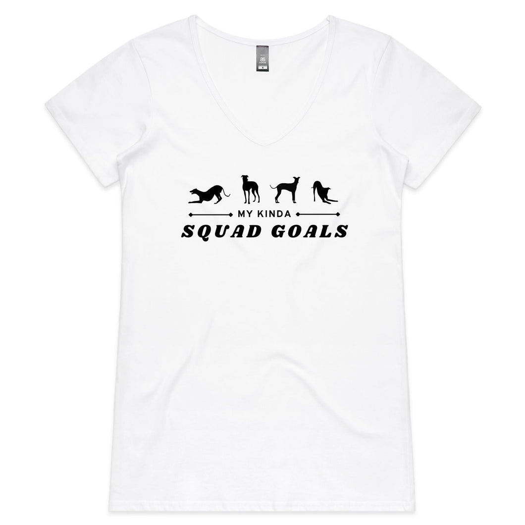 My Kinda Squad Goals - Women's V-Neck T-Shirt