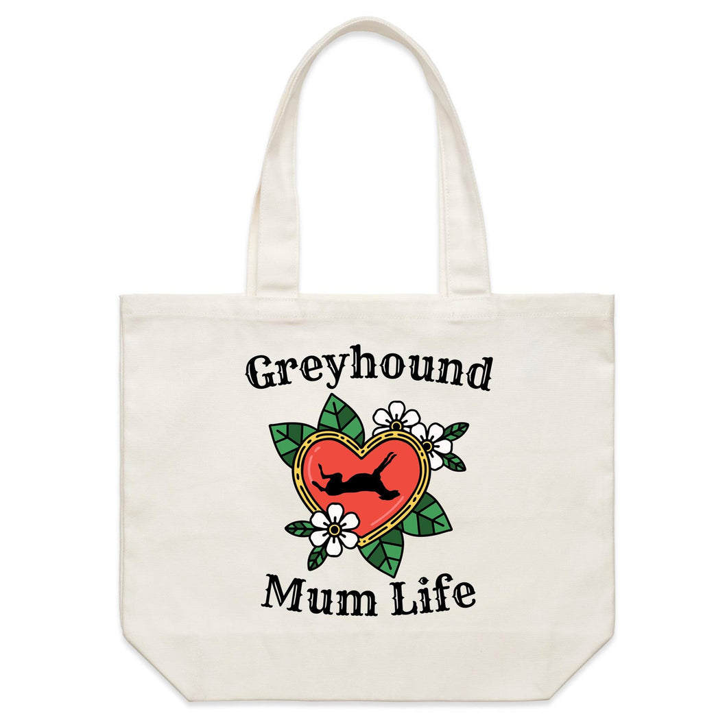 Greyhound Mum Life - Shoulder Canvas Tote Bag