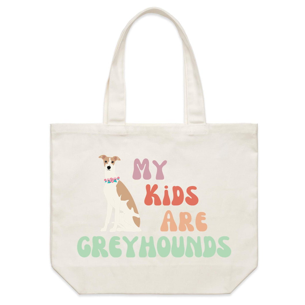 My Kids Are Greyhounds - Shoulder Canvas Tote Bag