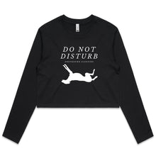 Load image into Gallery viewer, Do Not Disturb - Women&#39;s Long Sleeve Crop T-Shirt
