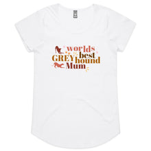 Load image into Gallery viewer, Worlds Best Greyhound Mum - Women&#39;s Scoop Neck T-Shirt
