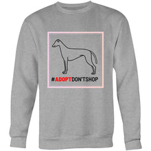 Load image into Gallery viewer, #Adopt Don&#39;t Shop - Crew Sweatshirt
