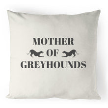 Load image into Gallery viewer, Mother of Greyhounds - 100% Linen Cushion Cover
