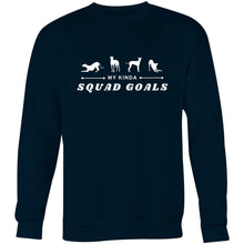 Load image into Gallery viewer, My Kinda Squad Goals - Crew Sweatshirt
