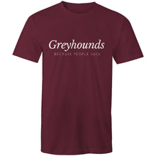 Load image into Gallery viewer, Greyhounds Because People Suck - Men&#39;s T-Shirt
