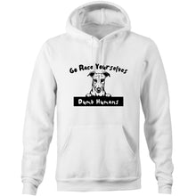 Load image into Gallery viewer, Go Race Yourselves Dumb Humans - Pocket Hoodie Sweatshirt
