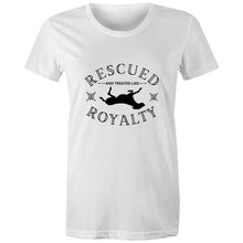 Load image into Gallery viewer, Rescued and Treated like Royalty - Women&#39;s Classic T-Shirt
