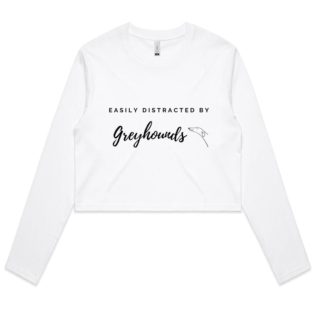 Easily Distracted by Greyhounds - Women's Long Sleeve Crop T-Shirt