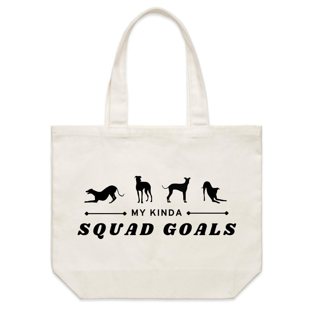 My Kinda Squad Goals - Shoulder Canvas Tote Bag