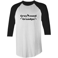 Load image into Gallery viewer, Greyhound Grandpa - 3/4 Sleeve Raglan T-Shirt
