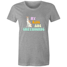 Load image into Gallery viewer, My Kids Are Greyhounds - Women&#39;s Classic T-Shirt
