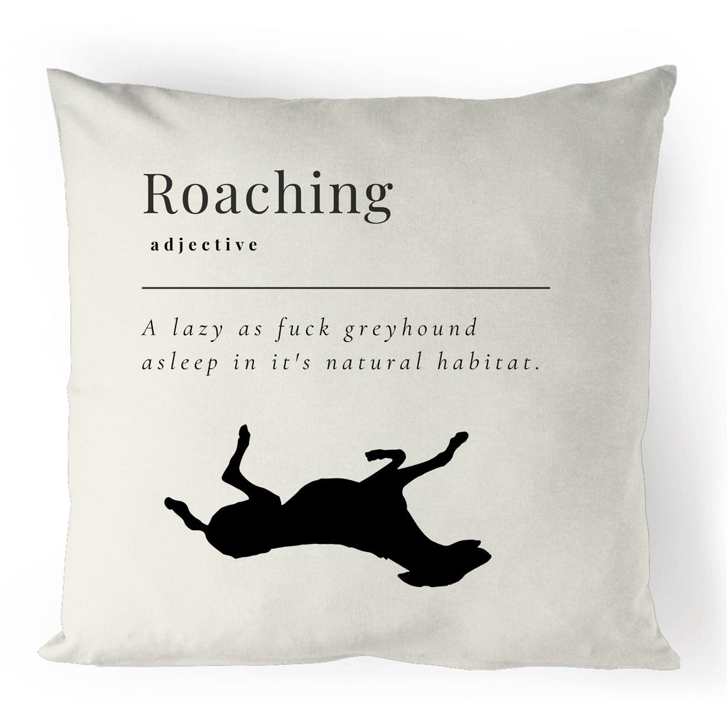 Roaching Adjective - 100% Linen Cushion Cover