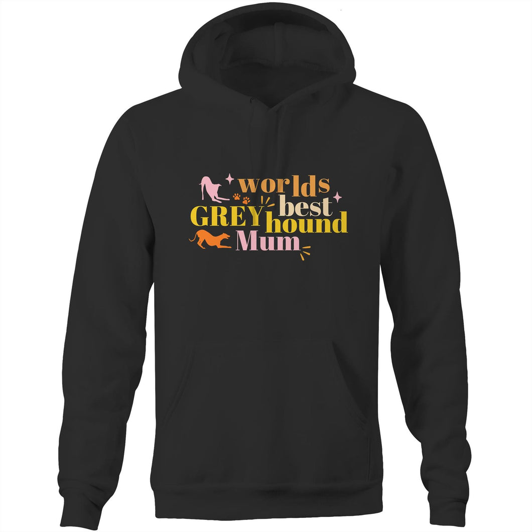 Worlds Best Greyhound Mum - Pocket Hoodie Sweatshirt