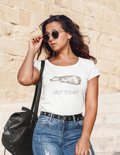 Load image into Gallery viewer, Not Today - Women&#39;s Scoop Neck T-Shirt
