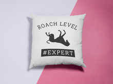 Load image into Gallery viewer, Roach Level #Expert - 100% Linen Cushion Cover
